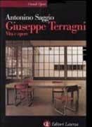 TERRAGNI: GIUSEPPE TERRAGNI . VITA E OPERE