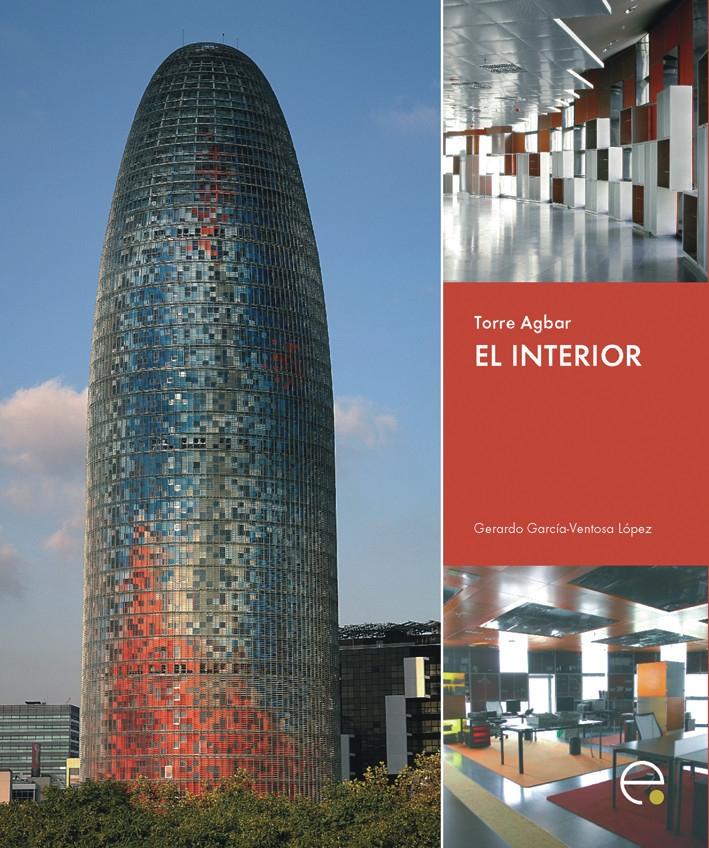 TORRE AGBAR. EL INTERIOR