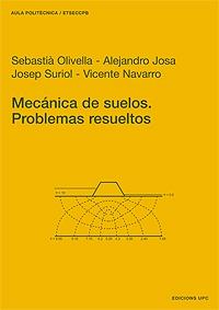 MECANICA DE SUELOS. PROBLEMAS RESUELTOS.