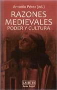 RAZONES MEDIEVALES. PODER Y CULTURA