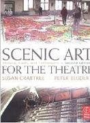 SCENIC ART FOR THE THEATRE. HISTORY, TOLLS AND TECHNIQUES. 