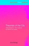 THEORISTS OF THE CITY