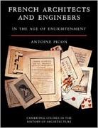 FRENCH ARCHITECTS AND ENGINEERS IN THE AGE OF ENLIGHTENMENT. 