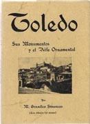 TOLEDO: SUS MONUMENTOS Y EL ARTE ORNAMENTAL.