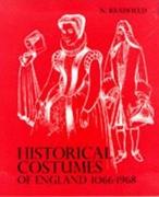 HISTORICAL COSTUMES OF ENGLAND 1066- 1968