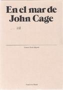 CAGE: EN EL MAR DE JOHN CAGE