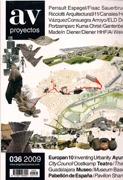 AV PROYECTOS Nº 36. ( EMBT, PARRIO & PERAIRE, PERRAULT, CHRIST & GANTENBEIN).