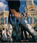 VIAJE A MADRID, UN