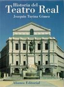 HISTORIA DEL TEATRO REAL. 