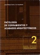 PATOLOGIA DE CERRAMIENTOS Y ACABADOS ARQUITECTONICOS 2