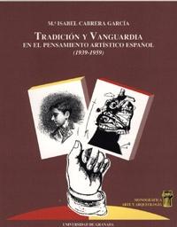 TRADICION Y VANGUARDIA EN ELPENSAMIENTO ARTISTICO ESPAÑOL (1939-1959)