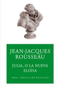 JULIA, O LA NUEVA ELOISA. 