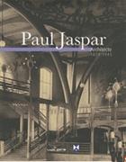 JASPAR: PAUL JASPAR ARCHITECTE 1859-1945 (+DVD). 