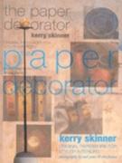 PAPER DECORATOR, THE. "ORIGINAL PAPERWORK FOR STYLISH INTERIORS"