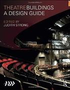 THEATRE BUILDINGS. A DESIGN GUIDE