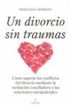 DIVORCIO SIN TRAUMAS, UN