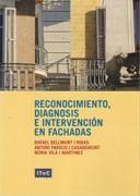 RECONOCIMIENTO, DIAGNOSIS E INTERVENCION EN FACHADAS