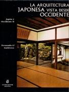 ARQUITECTURA JAPONESA VISTA DESDE OCCIDENTE, LA