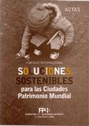 SOLUCIONES SOSTENIBLES PARA LAS CIUDADES PATRIMONIO MUNDIAL. 