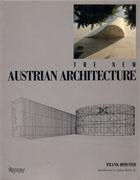 NEW AUSTRIAN ARCHITECTURE, THE