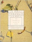 A TRAIL TROUGH LEAVES. THE JOURNAL AS A PATH TO PLACE. 