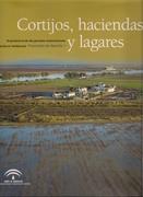 CORTIJOS, HACIENDAS Y LAGARES. PROVINCIA DE SEVILLA ( 2 TOMOS).