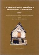 ARQUITECTURA VERNACULA. PATRIMONIO DE LA HUMANIDAD ( 2 VOL)