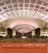 WEESE: THE ARCHITECTURE OF HARRY WEESE