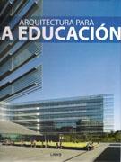 ARQUITECTURA PARA LA EDUCACION