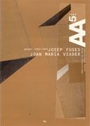 FUSES/VIADER: JOSEP FUSES. JOAN MARIA VIADER.  WORKS 1983-1993. AA5. ARQUITECTURAS DE AUTOR. 