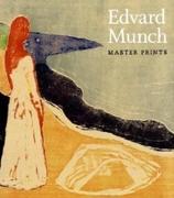 MUNCH: EDVARD MUNCH. MASTER PRINTS