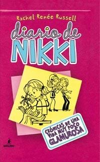 DIARIO DE NIKKI 1. CRONICAS DE UNA VIDA MUY POCO GLAMUROSA