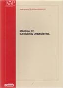 MANUAL DE EJECUCION URBANISTICA