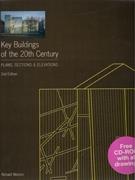 KEY BUILDINGS OF THE 20TH CENTURY. PLAN, SECTIONS & ELEVATIONS ( + CD)