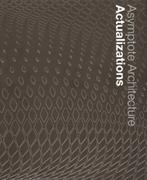 ASYMPTOTE ARCHITECTURE. ACTUALIZATIONS.