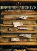 ENGLISH ARCHIVE OF DESIGN AND DECORATION, THE **. 