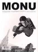 MONU Nº 09. EXOTIC URBANISM