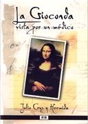 GIOCONDA VISTA POR UN MEDICO, LA. 