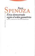 ETICA DEMOSTRADA SEGUN EL ORDEN GEOMETRICO. 