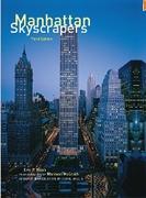 MANHATTAN SKYSCRAPERS. THIRD EDITION