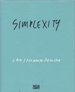 LAR / ROMERO: SIMPLEXITY. FERNANDO ROMERO 2000 -2010. 