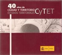 40 AÑOS DE CIUDAD Y TERRITORIO ESTUDIOS TERRITORIALES CYTET (DVD). 