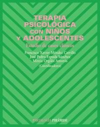 TERAPIA PSICOLÓGICA CON NIÑOS Y ADOLESCENTES "ESTUDIO DE CASOS CLÍNICOS"