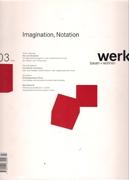 WERK, BAUEN + WOHNEN Nº 3/2002. IMAGINATION, NOTATION.