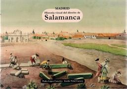 MADRID HISTORIA VISUAL DEL DISTRITO DE SALAMANCA