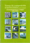 TEMAS DE COMPOSICION ARQUITECTONICA 10. POSMODERNIDAD