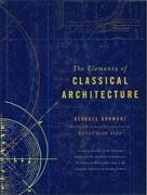 ELEMENTS OF CLASSICAL ARCHITECTURE, THE