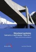STRUCTURAL SYSTEMS. BEHAVIOUR AND DESIGN VOL. I. 