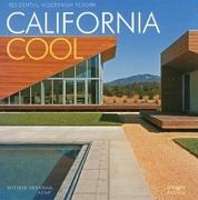 CALIFORNIA COOL. RESIDENTIAL MODERNISM REBORN.