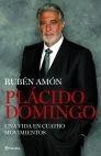 PLACIDO DOMINGO "UN COLOSO EN EL TEATRO DEL MUNDO"